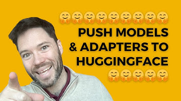 Pushing Models and Adapters to HuggingFace | Free Notebook