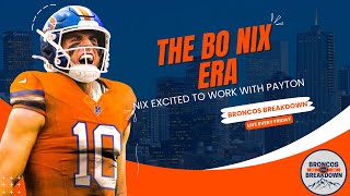The Bo Nix Era | Broncos Breakdown
