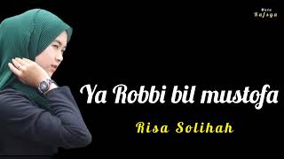 YA ROBBI BIL MUSTOFA - RISA SOLIHAH COVER ( LIRIK + ARTI ) SHOLAWAT VIRAL TIKTOK TREN MEDIA SOSIAL