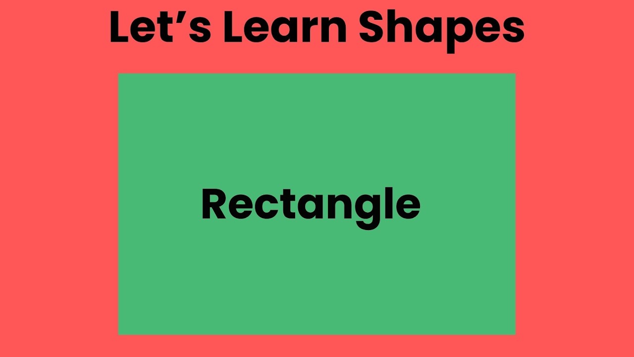 Let's Learn Shapes Rectangle - YouTube