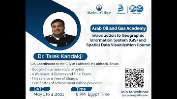 Introduction to GIS and Spatial Data Visualization by Dr. Tarek Kandakji, Lecture 04/04