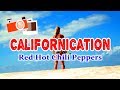 Red hot chili peppers  californication cabelyrics