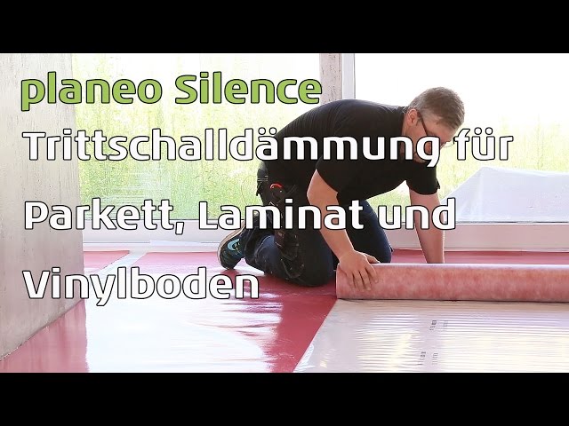 Trittschalldämmung selbstklebend - Planeo silent stick löst Probleme /   Ratgeber