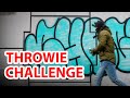 Graffiti THROW UP Challenge - #ThrowieChallenge