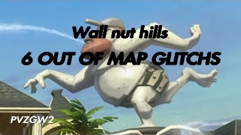 6 out of map glitchs for wallnut hills| pvz gw2