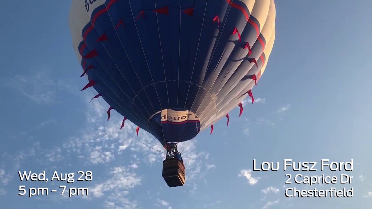 Lou Fusz Ford >> The Ford Hot Air Balloon Is Coming To Lou Fusz Ford Lou Fusz Ford >> The Ford Hot Air Balloon Is Coming To Lou Fusz Ford