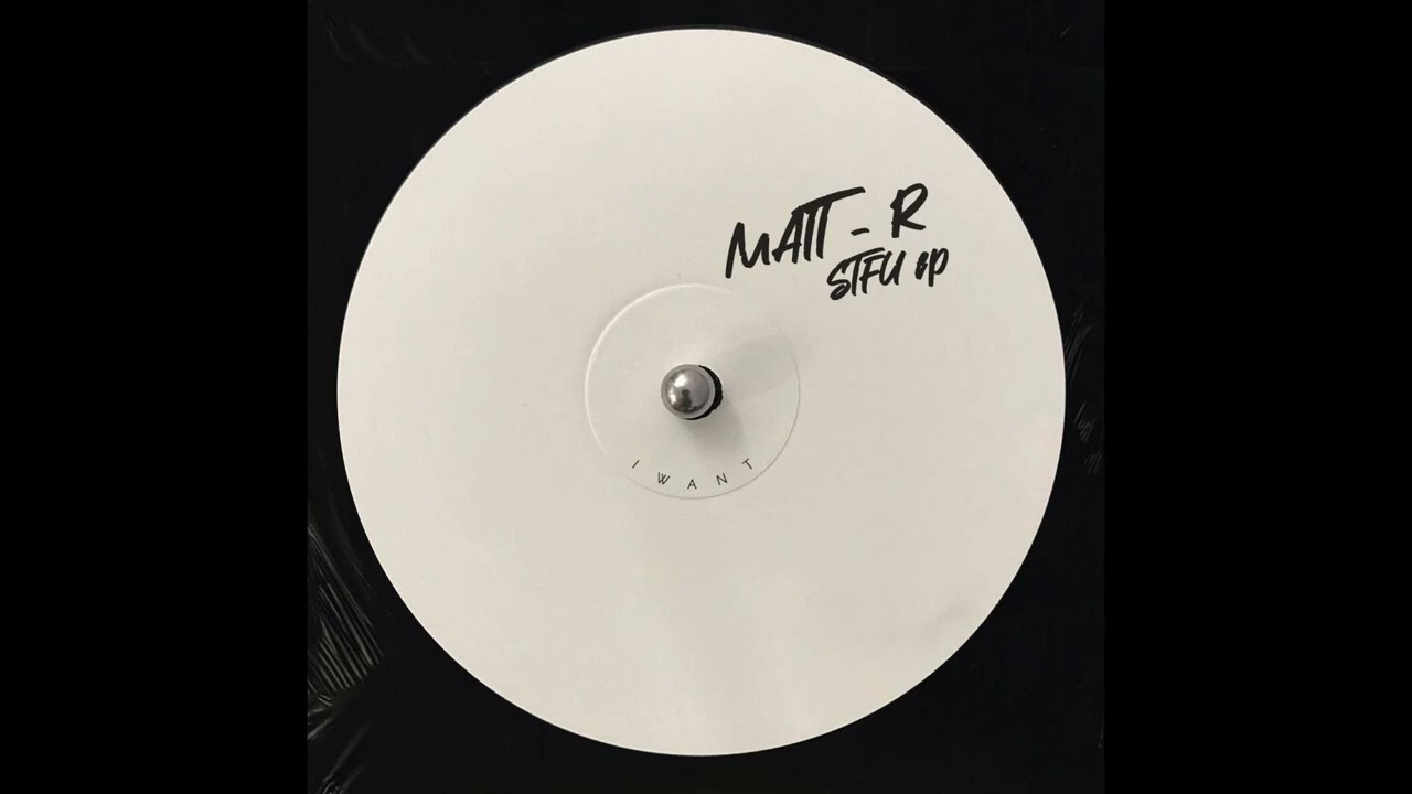 Guarda MATT - R - STFU (Original Mix) su YouTube Guarda MATT - R - STFU (Original Mix) su YouTube