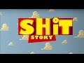 SHIT STORY - YTP