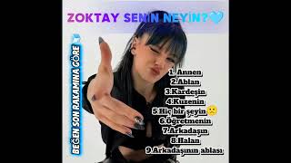 ZOKTAY senin neyin