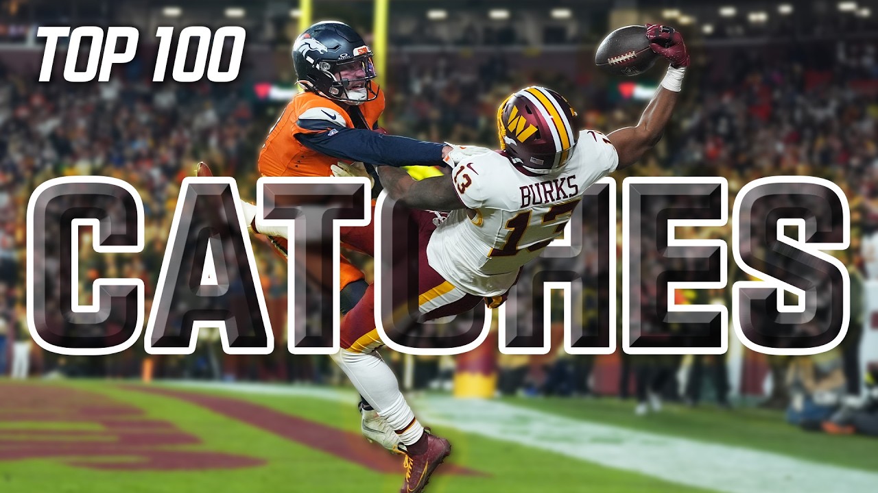 Top 100 Catches of the 2025 Season