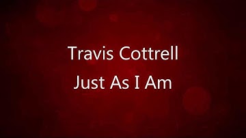 Thumbnail of Just As I Am - Travis Cottrell (lyrics on screen) HD