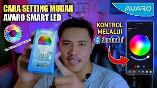 Unboxing & Review Avaro Smart Led 10W RGB ?✅? 16 Juta Warna (Bluetooth Control)