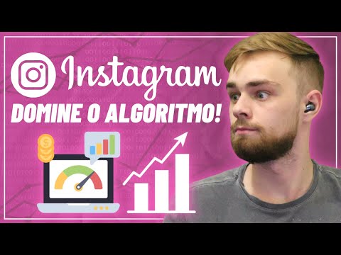 COMO CRESCER NO INSTAGRAM DOMINANDO O ALGORITMO!