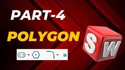 Sketch Part 4 | SolidWorks Tutorial for Beginners |