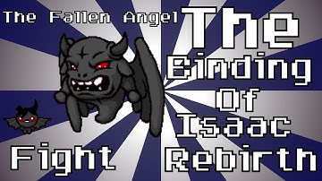 FALLEN ANGEL BOSS FIGHT! - Binding Of Isaac Rebirth