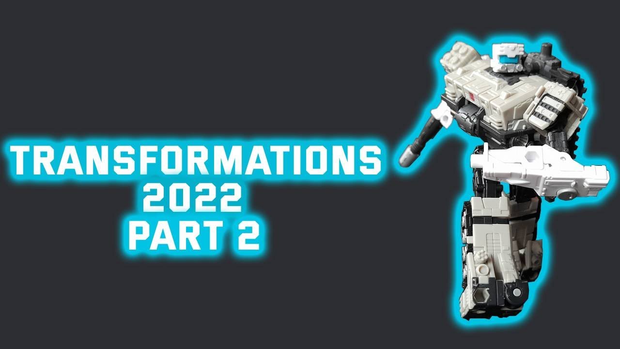 Transformations 2022: Part 2 - YouTube