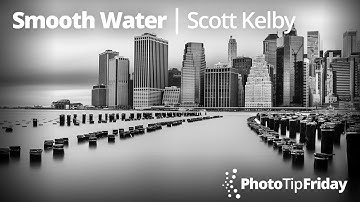 Photo Tip Friday: Scott Kelby and Larry Becker "Silky, Smooth Water"
