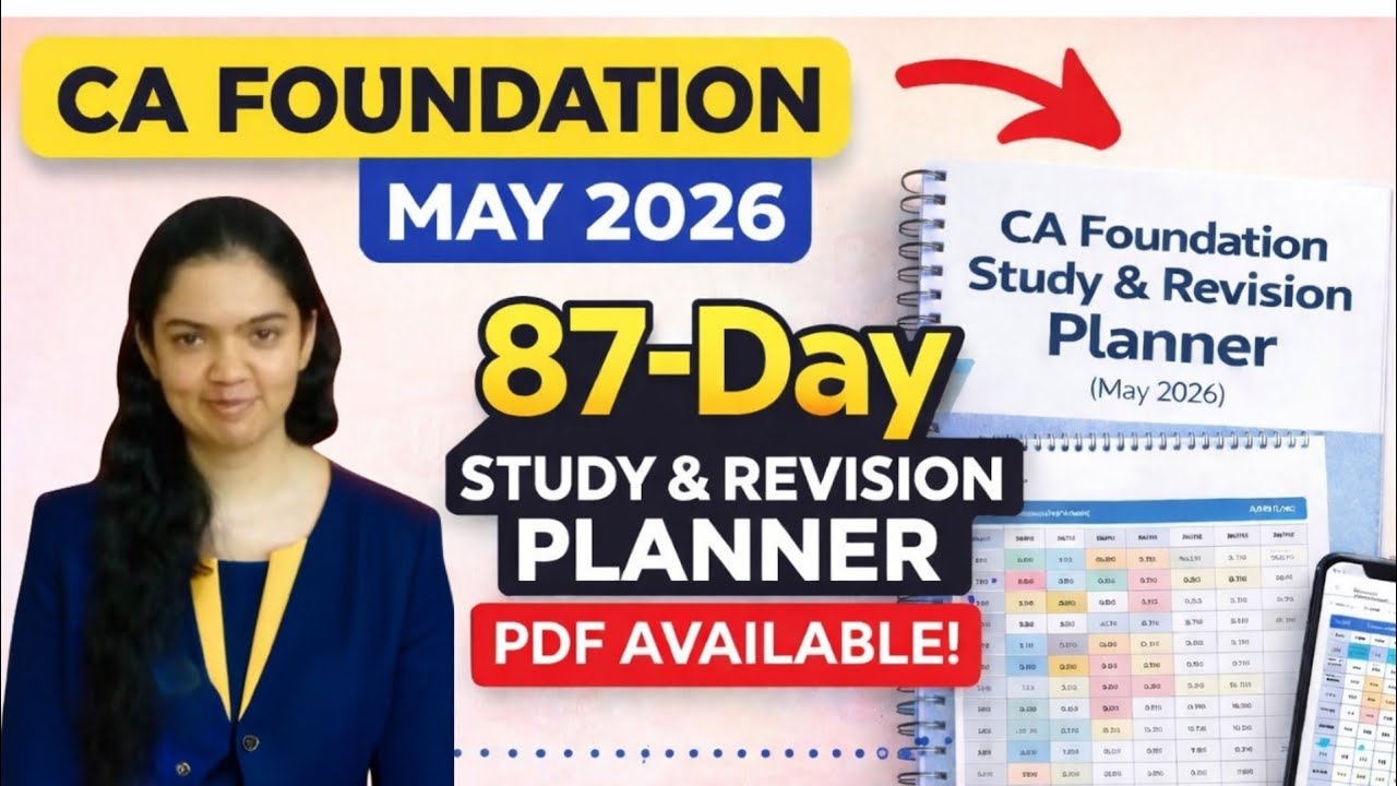 Crack CA Foundation in 87 Days! May 2026 Study Plan + PDF - YouTube
