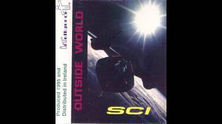 Sci - Outside World Side A 1995