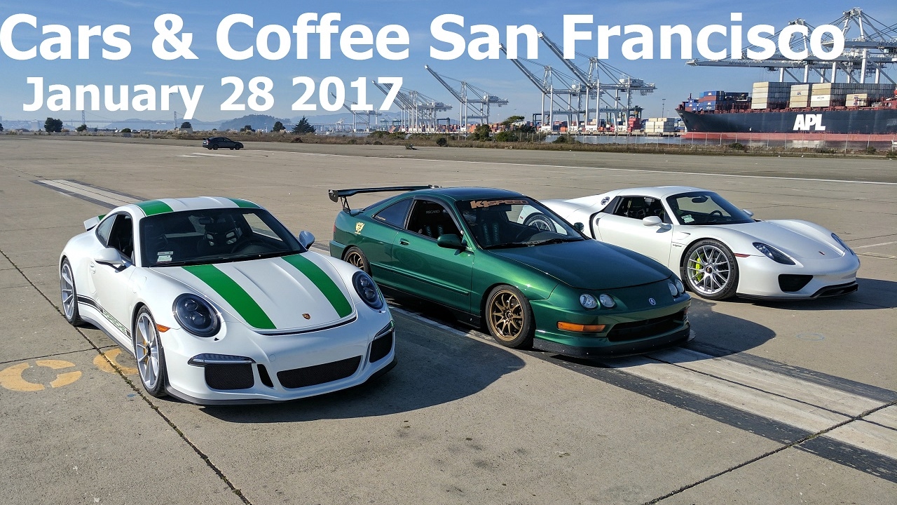 Cars and Coffee San Francisco (Instagram Series) Jan 28 2017 YouTube