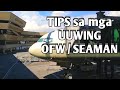 Arrival at AIRPORT (MANILA) /Para mas mabilis makauwi. | Buhay SEAMAN