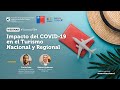 Webinar: Impacto del COVID-19 en el Turismo Nacional y Regional