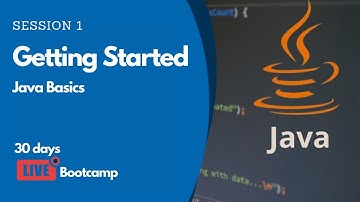 Session 1 : Getting Started | KickStart Core JAVA with Tathastu