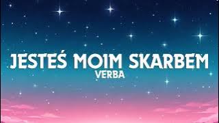 Verba - Jesteś moim Skarbem ( Nowość 2024 )