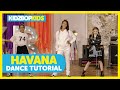 Kidz bop kids  havana dance tutorial kidz bop summer 18