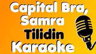 Capital Bra, Samra • Tilidin • Karaoke