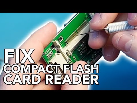 How to Fix a Compact Flash Memory Card Reader
