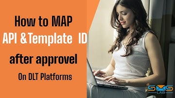What do after Template Approvel on DLT | SMSLAB | SMSAPI