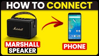 How To Connect Marshall Speaker To Phone (How To Pair Marshall Speaker With Phone)