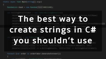 The best way to create a string in C# that you shouldn
