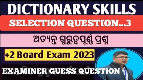 Dictionary Skills 12th class ll English ll +2 2nd year ll dictionary skill in English  chse +2 exam