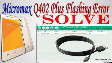 Micromax q402 plus flashing error fix/solve 100%