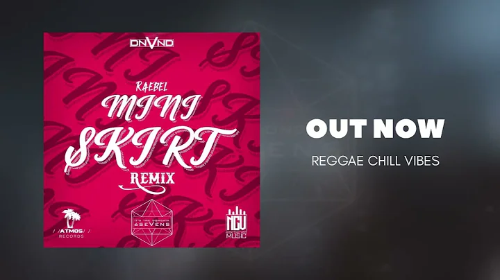 Raebel -Mini Skirt (DNVND Remix)