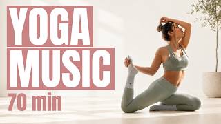 Music for Yoga Practice | 70 Min Relaxing Yoga Music for Flow, Breathwork & Calm