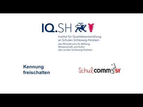 Schulcommsy SH - Kennung freischalten