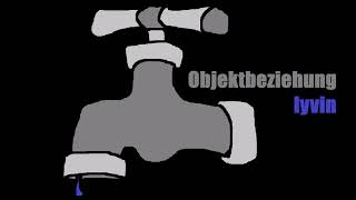objektbeziehung - lyvin