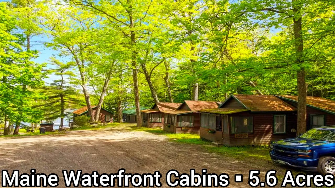 Maine Waterfront Property For Sale | Maine Cabins For Sale | Maine Real Estate | Maine Camps