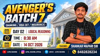 New Banking Batch | AVENGERS BATCH 7 | Subject -LR | By -  SM Sir | Day 2