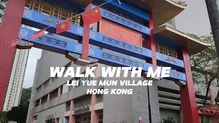 Walk With Me Hong Kong Walk Lei Yue Mun [4K]