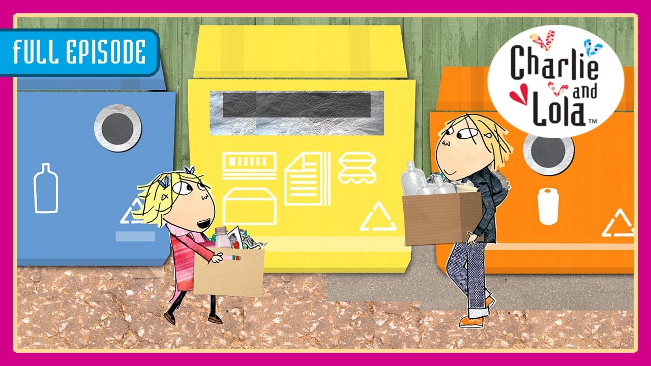 Charlie and Lola - Season 2 EP25 - Look After Your Planet