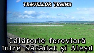 Călătorie feroviară între Săcădat și Aleșd (M300: Ep. Bihor - Oradea - Cluj - Brașov - București)