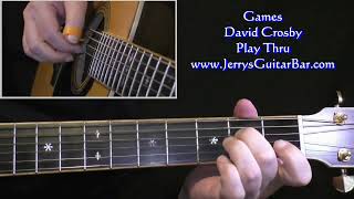 David Crosby Games | Guitar Play Thru