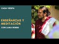 Enseñanzas y Meditación con Lama Norbu - 6 de mayo de 2020
