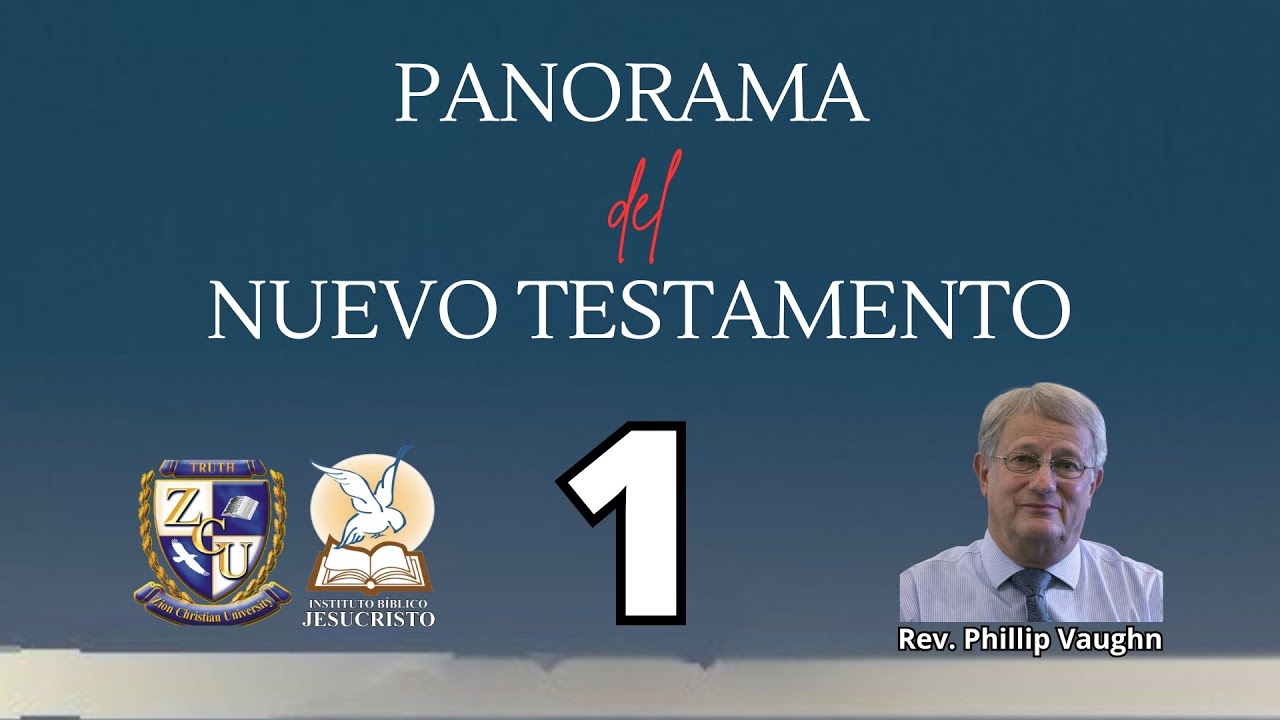 IBJ | PANORAMA DEL N.T. | Rev. Phillip Vaughn  | (12/Ene/2026)