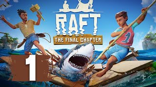 Raft Gameplay Part 1 - VARUNA POINT PREP! (The Final Chapter)