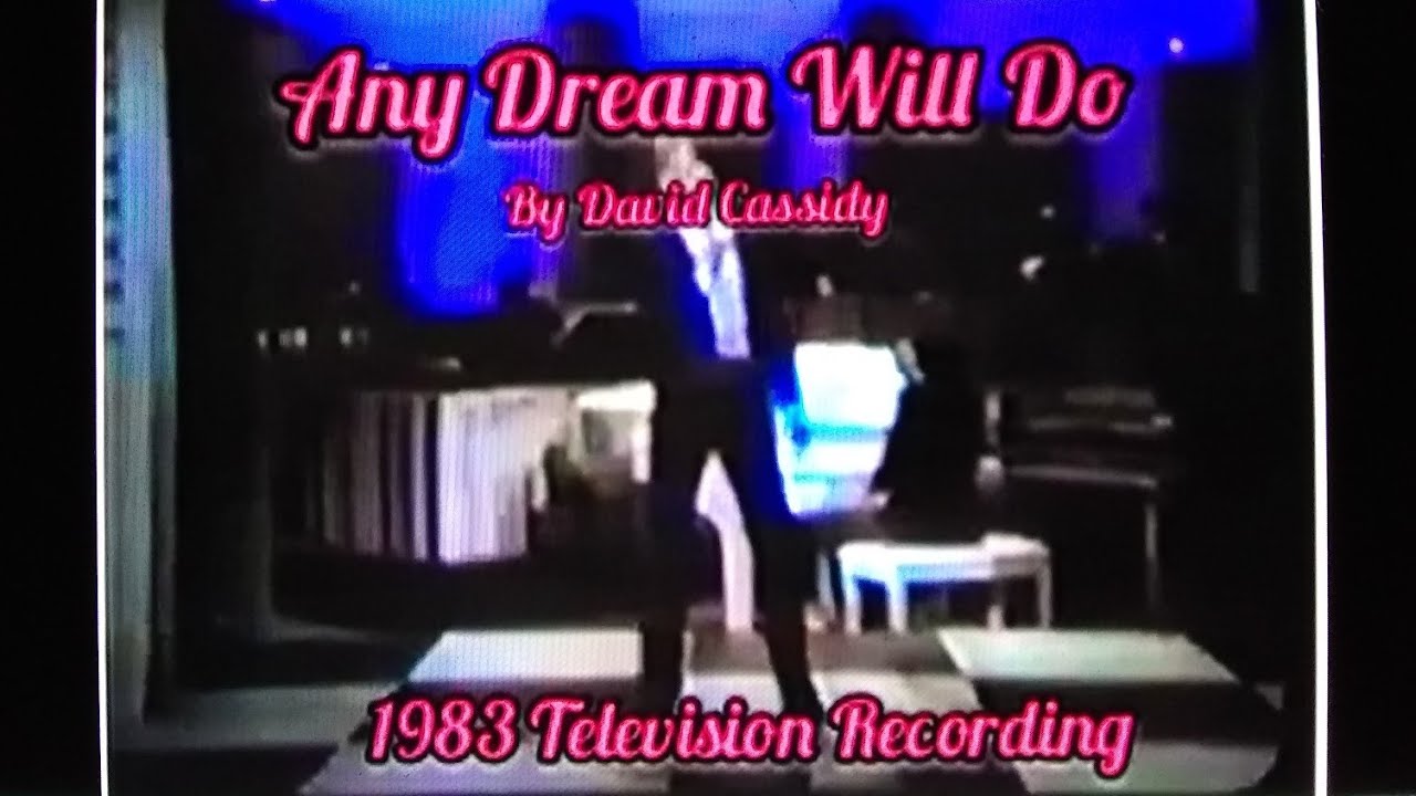 David Cassidy - Any Dream Will Do (1983 Television Recording)